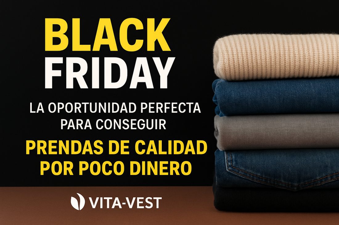 🖤 Black Friday: La Mejor Oportunidad para Conseguir Prendas de Calidad al Mejor Precio